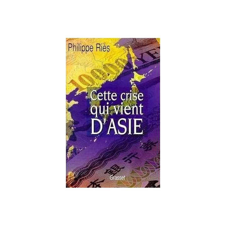 Cette crise qui vient d'Asie